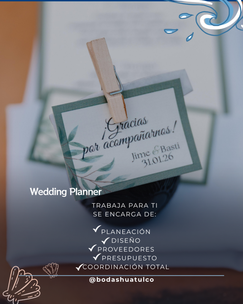 ¿Wedding Planner o Coordinador de Banquete? La diferencia que puede transformar por completo tu boda en Huatulco